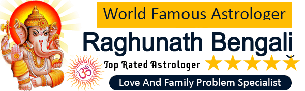 Astrologer Raghunath Bengali:+91-9928848252